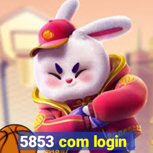 5853 com login